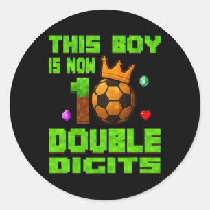 This Boy Now 10 Double Digits Soccer 10 Years Old Classic Round Sticker