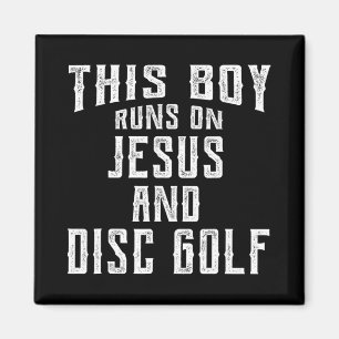 This Boy Runs On Jesus And Disc Golf Christian Gif Magnet