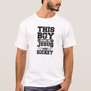 This Boy Runs On Jesus And Hockey Ice Hockey Playe T-Shirt