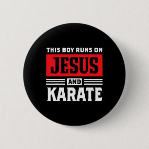This Boy Runs On Jesus And Karate Christian Gift 6 Cm Round Badge