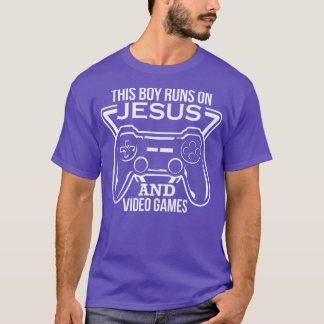 This Boy Runs On Jesus and Video Games  Christian  T-Shirt