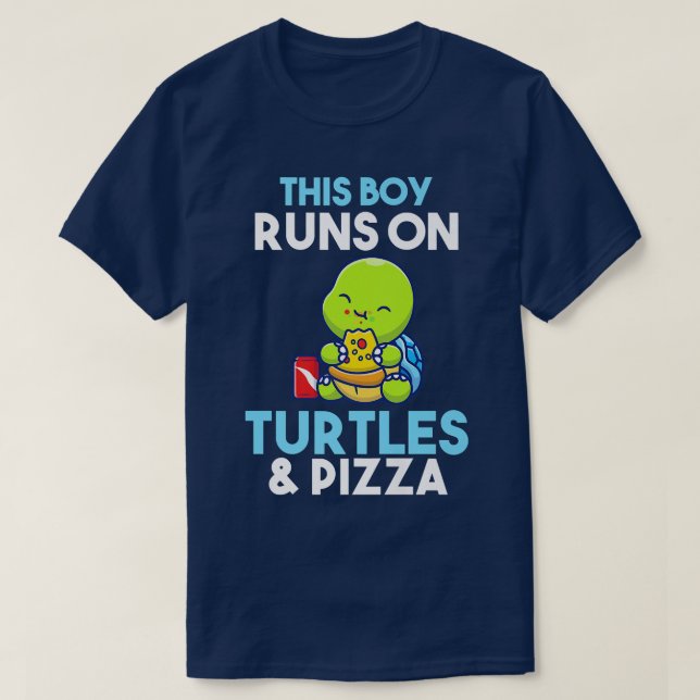 This boy runs on pizza and Turtles  T-Shirt (Design Front)