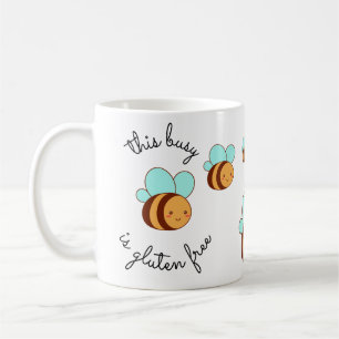 This Busy Bee is Gluten Free Coffee Mug