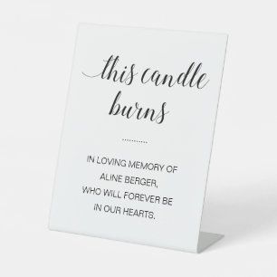 This Candle Burns In Loving Memory Memorial Pedestal Sign