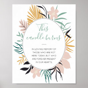 This Candle Burns Tropical Memorial Wedding Sign