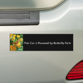 This Car is Powered by Butterfly Farts Bumper Sticker (On Car)