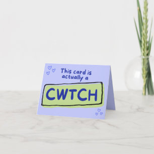 This card is actually a cwtch (cuddle) card