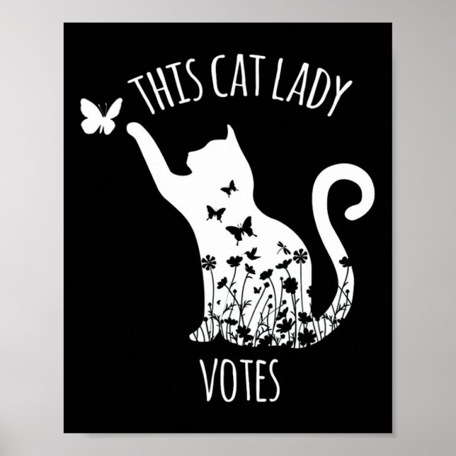 This Cat Lady Votes Ladies Is Voting Kamala  Poster (Front)