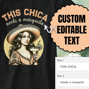 This Chica Needs A Margarita Festive Fiesta T-Shirt