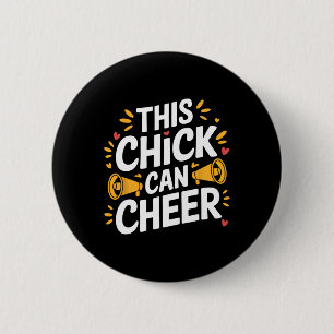 This Chick Can Cheer, Cheering Cheerleader Cheerle 6 Cm Round Badge