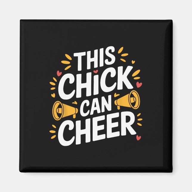 This Chick Can Cheer, Cheering Cheerleader Cheerle Magnet (Front)