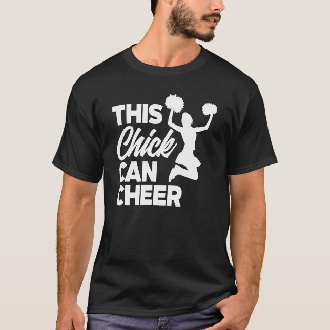 This Chick Can Cheer   Cheerleading Cheerleader T-Shirt (Front)