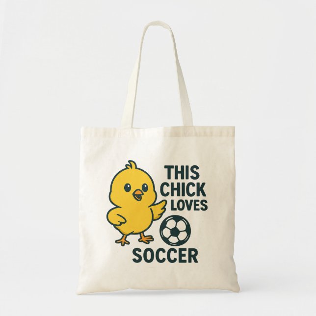 This Chick Loves Soccer Tote Bag (Front)