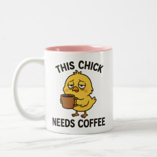 This Chick Needs Coffee Two-Tone Coffee Mug