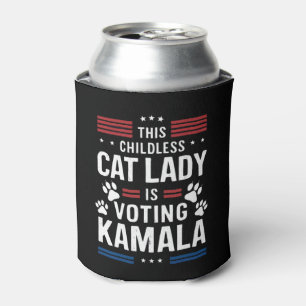 This Childless Cat Lady is Voting Kamala 2024 Can Cooler