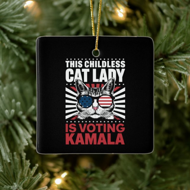 This Childless Cat Lady is Voting Kamala 2024 Ceramic Ornament (Tree)