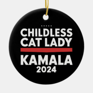 This Childless Cat Lady is Voting Kamala 2024 Ceramic Ornament
