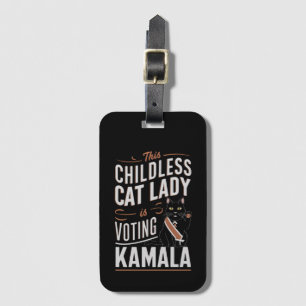 This Childless Cat Lady is Voting Kamala Luggage Tag