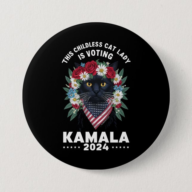 This Childless Cat Lady Ladies Is Voting Kamala  7.5 Cm Round Badge (Front)