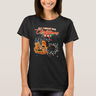 This Christmas All I Want Bulldozer T-Shirt