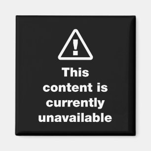 ⚠ This Content Is Currently Unavailable Magnet