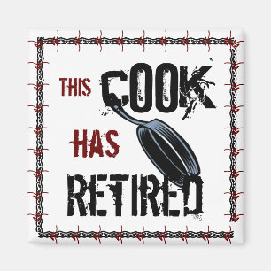 This Cook has Retired (red/black) Magnet