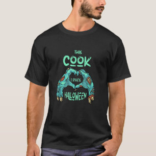 This Cook Loves Halloween Chef Zombie Cooker Corps T-Shirt