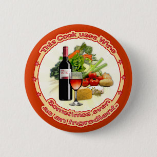 This Cook uses Wine 6 Cm Round Badge