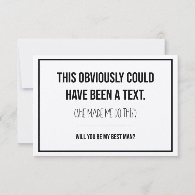 This Could Have Been A Text Best Man Proposal (Front)