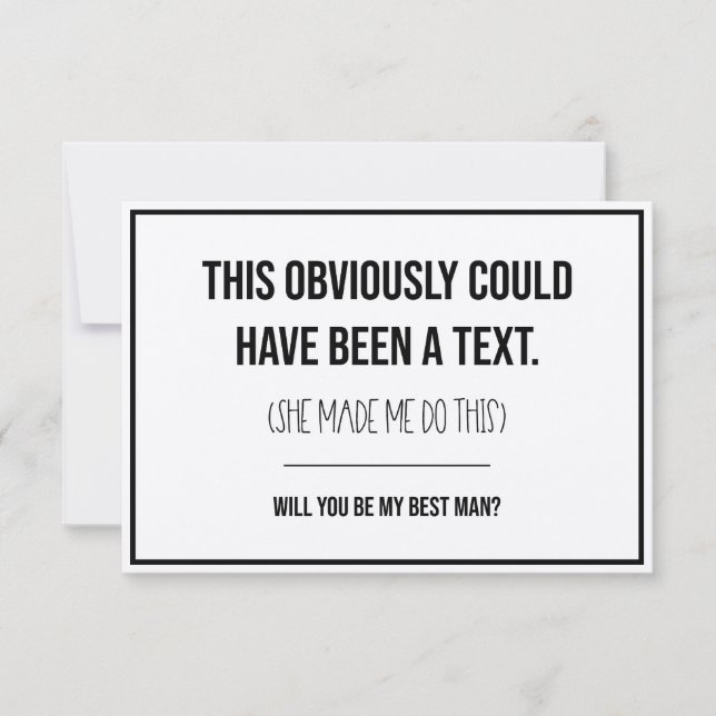 This Could Have Been A Text Best Man Proposal Card (Front)