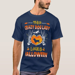 This Crazy Dog Lady Glen Loves Pupp Dog Halloween T-Shirt