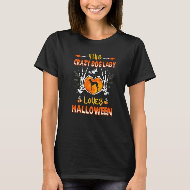 This Crazy Dog Lady Sloughi Loves Halloween Costum T-Shirt (Front)
