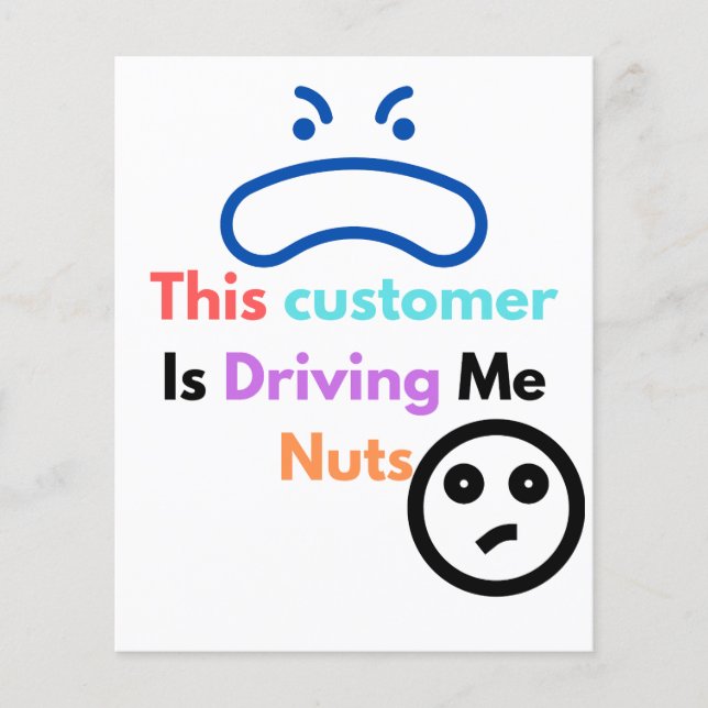 This customer is driving me nuts flyer (Front)
