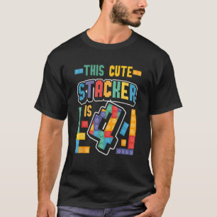 This Cute Stacker Is 4 Block Building 4 Years Boy T-Shirt