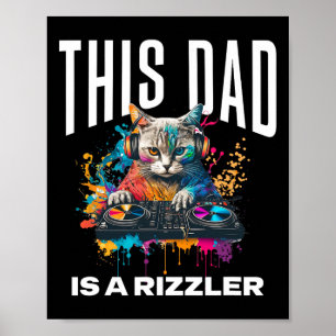 This Dad Has Rizz Cool Dj Cat Rizzler Dad Father's Poster