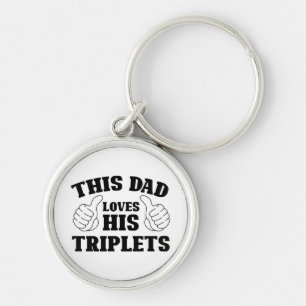 This Dad Loves His Triplets - Gift for Dad with Th Key Ring
