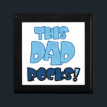 This Dad Rocks Gifts Gift Box<br><div class="desc">This Dad Rocks keepsake boxes,  tiles,  ornaments,  mousepads,  buttons,  magnets,  keychains,  and other Dad items,  perfect any time to let him know he's the best,  and makes a great Father's Day or birthday gift too!</div>