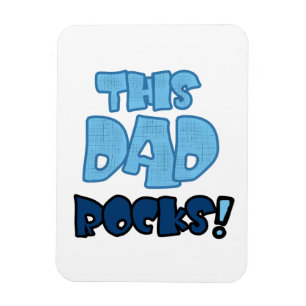 This Dad Rocks Gifts Magnet