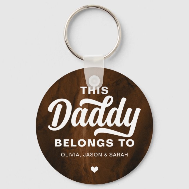 This Daddy Belongs to Father's Day Brown Gold Key Ring (Front)