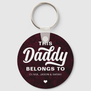 This Daddy Belongs to Father's Day Marble Red Key Ring