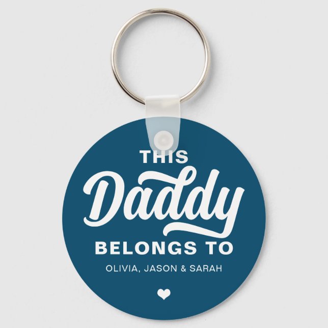 This Daddy Belongs to Father's Day Navy Blue Key Ring (Front)
