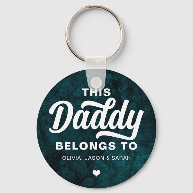 This Daddy Belongs to Father's Day Velvet Teal Key Ring (Front)