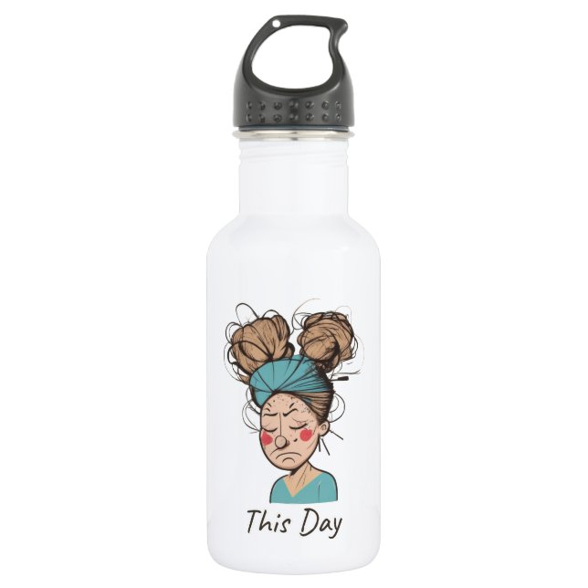 This Day |  Having a Hard Time  532 Ml Water Bottle (Front)