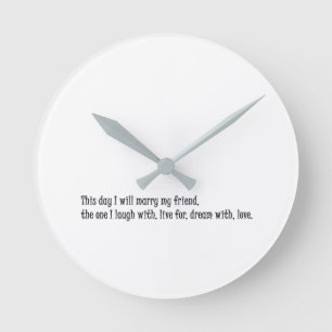 This day I will marry my friend Round Clock