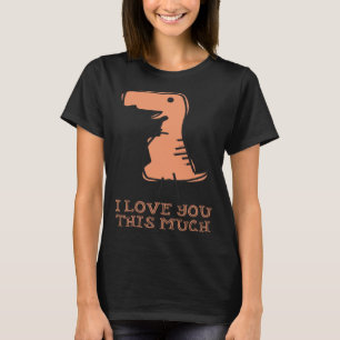 This Dinosaur I love You  Cute  for Kids Adults T-Shirt