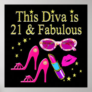 THIS DIVA IS 21 AND FABULOUS DESIGN POSTER