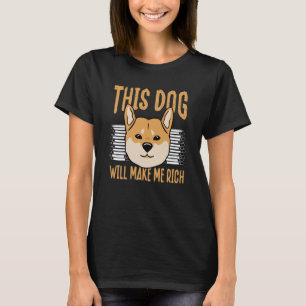 This Dog will Make You Rich Cryptocurrency Crypto T-Shirt