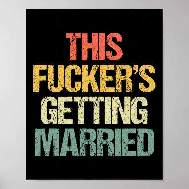This Er's Getting Married - Bachelor Party Funny G Poster (Front)