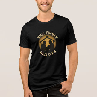 This Family Believes Christian Nativity Scene Tri-Blend Shirt