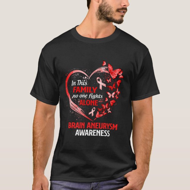 This Family Brain Aneurysm Butterfly  T-Shirt (Front)